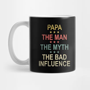 Vintage Papa The Man The Myth The Bad Influence Funny Gift Mug